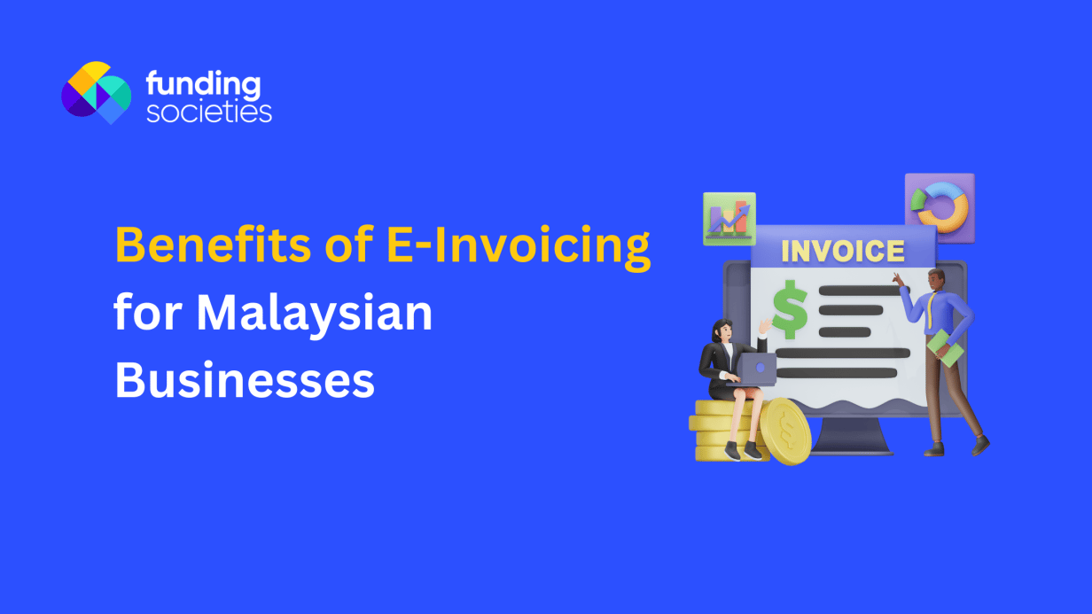 benefits-of-e-invoicing-for-malaysian-businesses