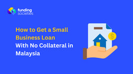 business-loan-no-collateral-malaysia