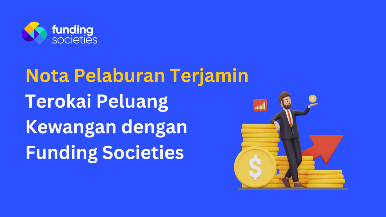 nota_pelaburan_terjamin_funding_societies